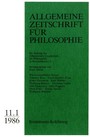 Allgemeine Zeitschrift für Philosophie: Heft 11.1/1986