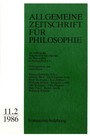 Allgemeine Zeitschrift für Philosophie: Heft 11.2/1986