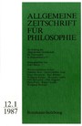 Allgemeine Zeitschrift für Philosophie: Heft 12.1/1987