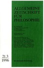 Allgemeine Zeitschrift für Philosophie: Heft 21.3/1996