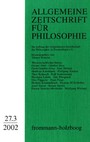 Allgemeine Zeitschrift für Philosophie: Heft 27.3/2002