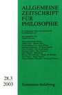 Allgemeine Zeitschrift für Philosophie: Heft 28.3/2003