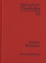 Philosophische Clandestina der deutschen Aufklärung / Abteilung I: Texte und Dokumente. Band 5: Matthias Knutzen - Schriften und Materialien