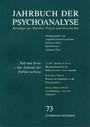 Jahrbuch der Psychoanalyse / Band 73: Fall und Form. Zur Ästhetik der Falldarstellung