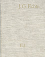 Johann Gottlieb Fichte: Gesamtausgabe / Reihe II: Nachgelassene Schriften. Band 1: Nachgelassene Schriften 1780-1791 - Gesamtausgabe der Bayerischen Akademie der Wissenschaften