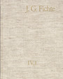 Johann Gottlieb Fichte: Gesamtausgabe / Reihe IV: Kollegnachschriften. Band 1: Kollegnachschriften 1796-1798 - Gesamtausgabe der Bayerischen Akademie der Wissenschaften