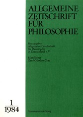Allgemeine Zeitschrift für Philosophie: Heft 9.1/1984