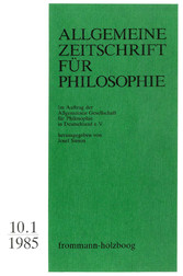 Allgemeine Zeitschrift für Philosophie: Heft 10.1/1985