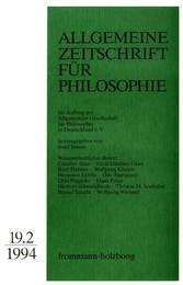 Allgemeine Zeitschrift für Philosophie: Heft 19.2/1994