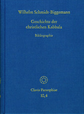 Geschichte der christlichen Kabbala. Band 4 - Bibliographie