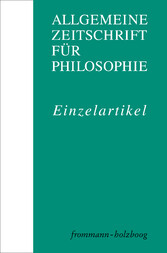 Kants Transzendentaler Idealismus: Eine Verteidigung der »methodologischen« Zwei-Aspekte-Deutung - Allgemeine Zeitschrift für Philosophie 39.1